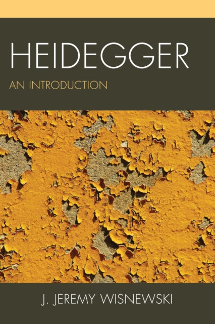 Book cover of: Heidegger. By: J. Jeremy Wisnewski