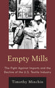 Book cover of: Empty Mills. By: Timothy J. Minchin