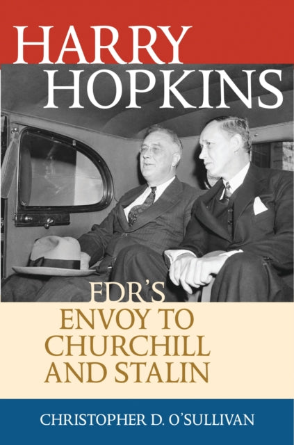 Book cover of: Harry Hopkins. By: Christopher D. O'Sullivan