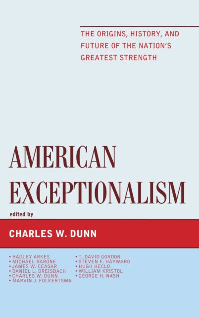 Book cover of: American Exceptionalism. By: Dunn, Charles W.