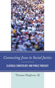 Book cover of: Connecting Jesus to Social Justice. By: Thomas S. J. Hughson