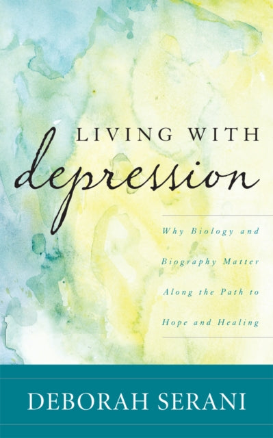 Book cover of: Living with Depression. By: Deborah Serani
