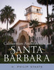 Book cover of: Californian Architecture in Santa Barbara. By: H. Philip Staats
