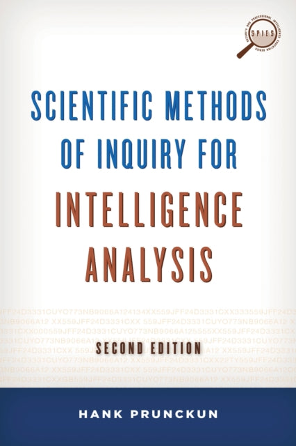 Scientific Methods of Inquiry for Intelligence Analysis