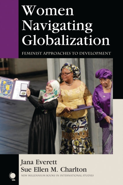 Book cover of: Women Navigating Globalization. By: Jana Everett