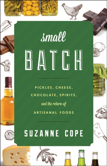 Book cover of: Small Batch. By: Suzanne Cope