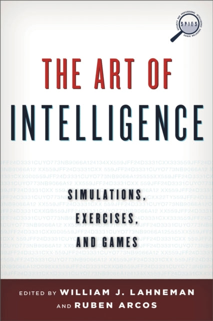 Book cover of: Art of Intelligence. By: Rubén Arcos