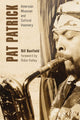 Book cover of: Pat Patrick. By: William C. Banfield