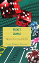 Book cover of: Agency Change. By: John Robert Kelley