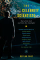 Book cover of: New Celebrity Scientists. By: Declan Fahy