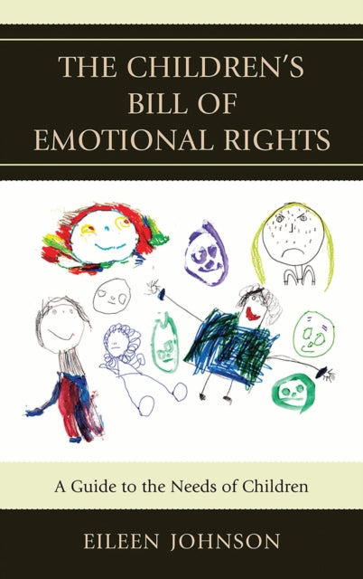 Book cover of: Children's Bill of Emotional Rights. By: Eileen Johnson