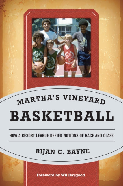 Book cover of: Martha's Vineyard Basketball. By: Bijan C. Bayne