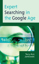 Book cover of: Expert Searching in the Google Age. By: Terry Ann Jankowski