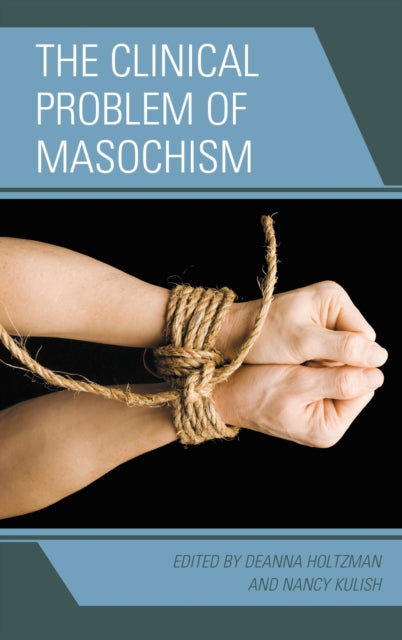 Book cover of: Clinical Problem of Masochism