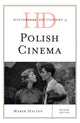 Book cover of: Historical Dictionary of Polish Cinema. By: Marek Haltof