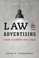 Book cover of: Law & Advertising. By: Dean K. Fueroghne