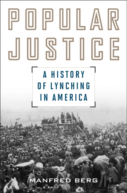Book cover of: Popular Justice. By: Manfred Berg