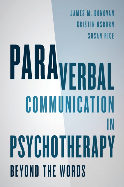 Book cover of: Paraverbal Communication in Psychotherapy. By: James Donovan