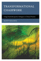 Book cover of: Transformational Chairwork. By: Scott Kellogg 