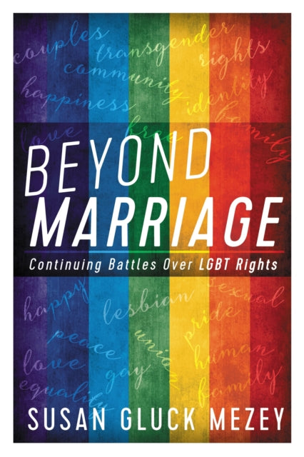 Beyond Marriage