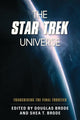 Book cover of: Star Trek Universe. By: Shea T. Brode