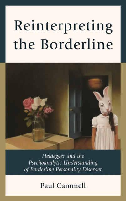 Book cover of: Reinterpreting the Borderline. By: Paul Cammell
