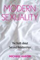 Book cover of: Modern Sexuality. By: Michael Aaron