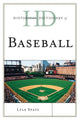 Book cover of: Historical Dictionary of Baseball. By: Spatz