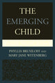 Book cover of: Emerging Child. By: Phyllis Brusiloff