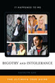 Book cover of: Bigotry and Intolerance. By: Kathlyn Gay