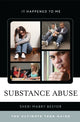 Book cover of: Substance Abuse. By: Sheri Mabry Bestor