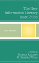 Book cover of: New Information Literacy Instruction. By: Patrick Ragains