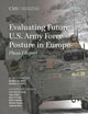 Book cover of: Evaluating Future U.S. Army Force Posture in Europe. By: Kathleen H. Hicks