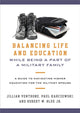 Book cover of: Balancing Life and Education While Being a Part of a Military Family. By: Jillian Ventrone