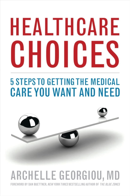 Book cover of: Healthcare Choices. By: Archelle Georgiou