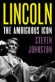 Book cover of: Lincoln. By: Steven Johnston