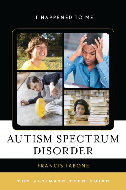 Book cover of: Autism Spectrum Disorder. By: Francis Tabone