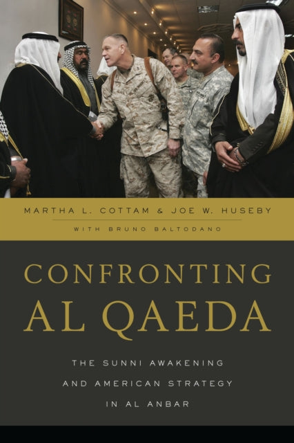 Book cover of: Confronting al Qaeda. By: Martha L. Cottam