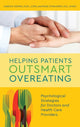 Book cover of: Helping Patients Outsmart Overeating. By: Karen R. Koenig