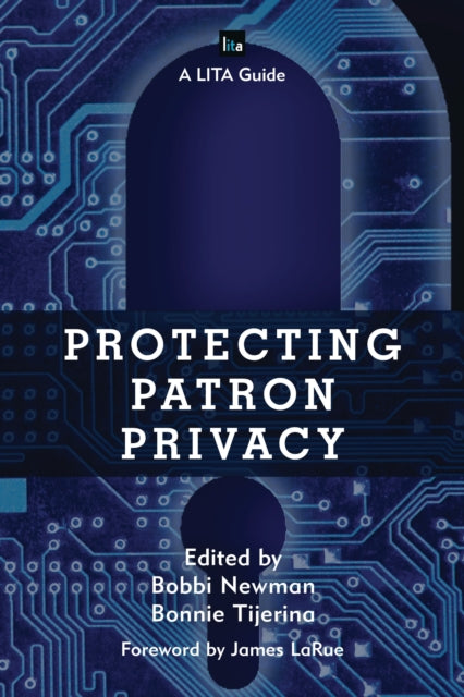 Book cover of: Protecting Patron Privacy. By: Bonnie Tijerina