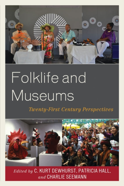 Book cover of: Folklife and Museums. By: Kurst Dewhurst