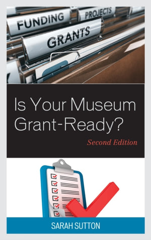 Is Your Museum Grant-Ready?