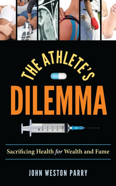 Book cover of: Athlete's Dilemma. By: John Parry