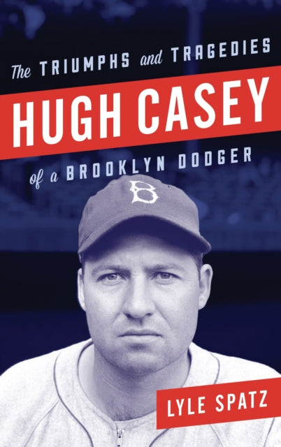 Book cover of: Hugh Casey. By: Lyle Spatz