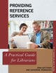 Book cover of: Providing Reference Services. By: Pennavaria