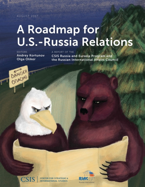 Book cover of: Roadmap for U.S.-Russia Relations. By: Audrey Kortunov