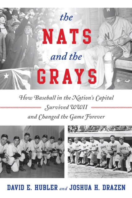 Book cover of: Nats and the Grays. By: David E. Hubler