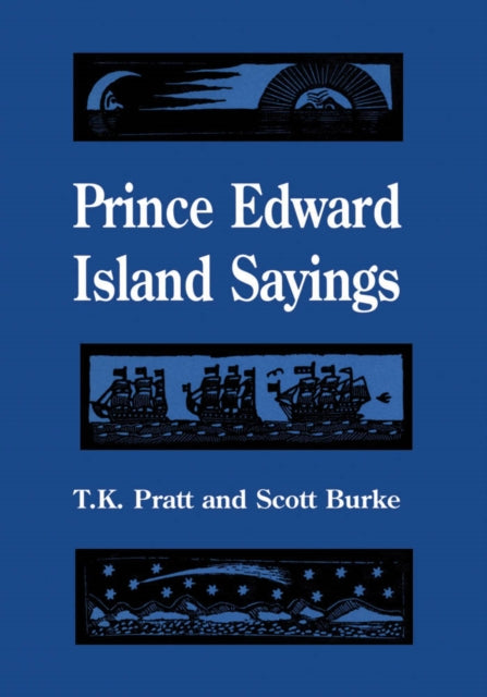 Book cover of: Prince Edward Island Sayings. By: Scott Burke
