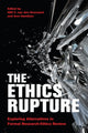 Book cover of: Ethics Rupture. By: Will C. van den Hoonaard