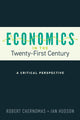Book cover of: Economics in the Twenty-First Century. By: Robert Chernomas